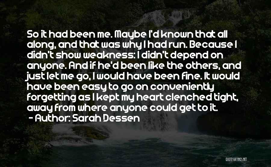 Depend On Anyone Quotes By Sarah Dessen
