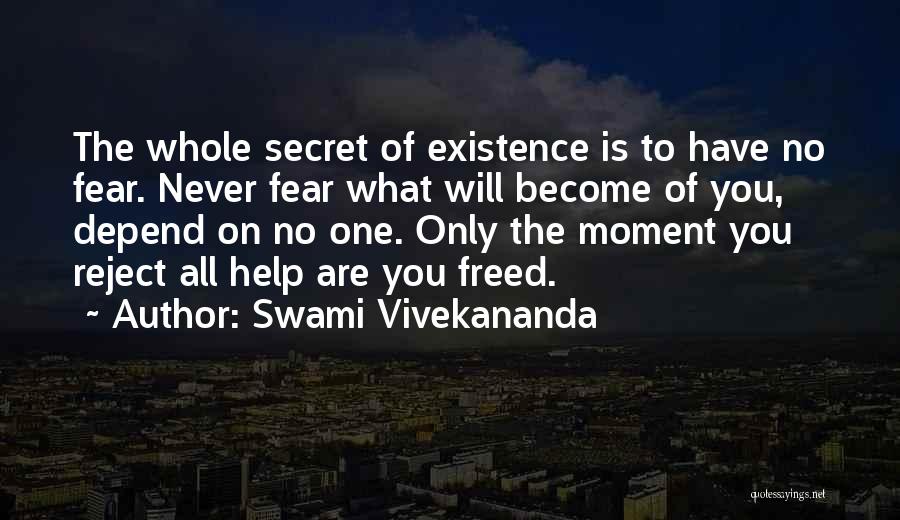 Depend On No One Quotes By Swami Vivekananda