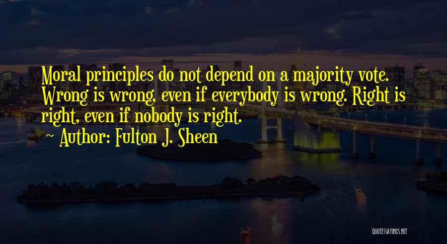 Depend On Nobody But Yourself Quotes By Fulton J. Sheen