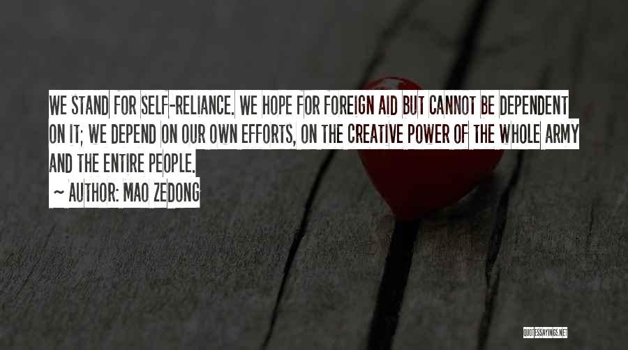 Depend On Self Quotes By Mao Zedong