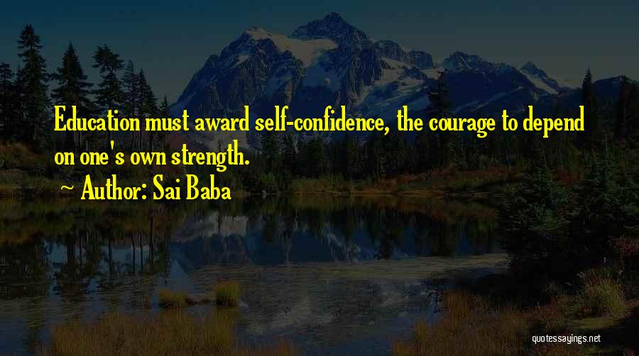 Depend On Self Quotes By Sai Baba