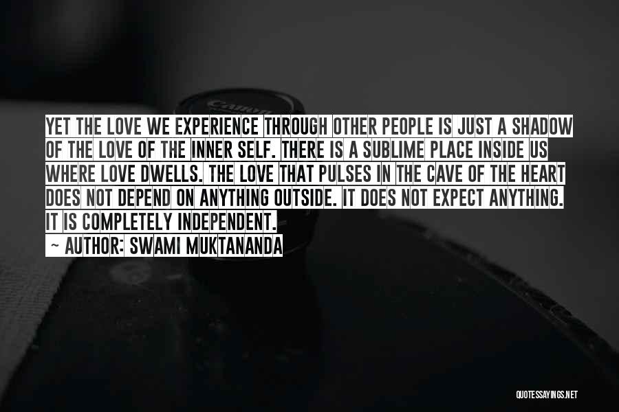 Depend On Self Quotes By Swami Muktananda