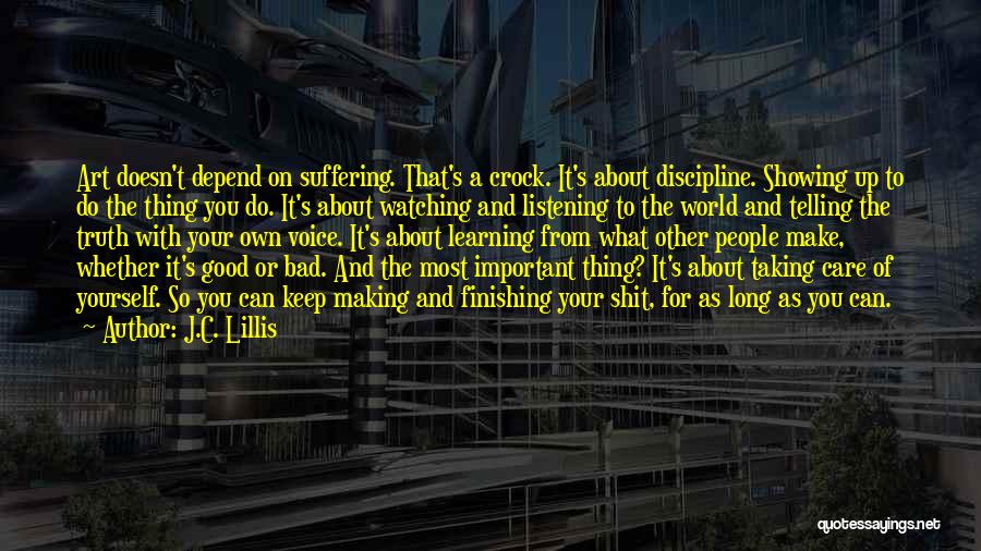 Depend On Yourself Quotes By J.C. Lillis