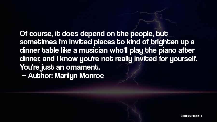 Depend On Yourself Quotes By Marilyn Monroe