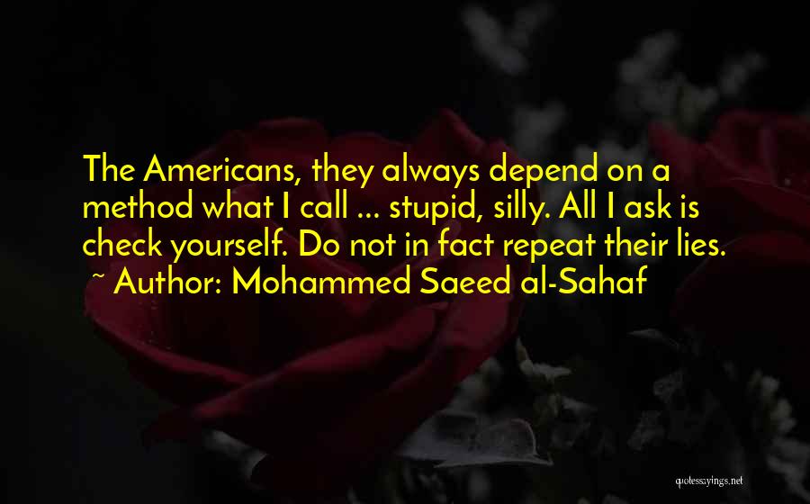 Depend On Yourself Quotes By Mohammed Saeed Al-Sahaf