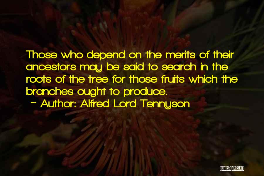 Depend Quotes By Alfred Lord Tennyson