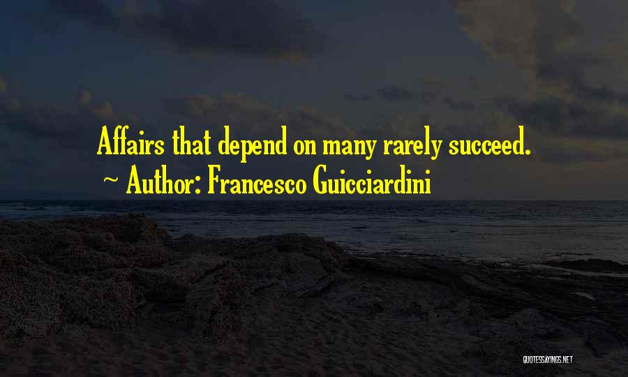 Depend Quotes By Francesco Guicciardini