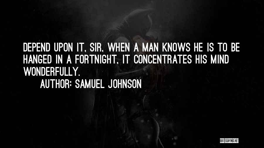 Depend Quotes By Samuel Johnson