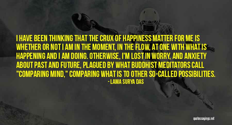 Dependabel Quotes By Lama Surya Das Dependabel Quotes By Lama Surya Das