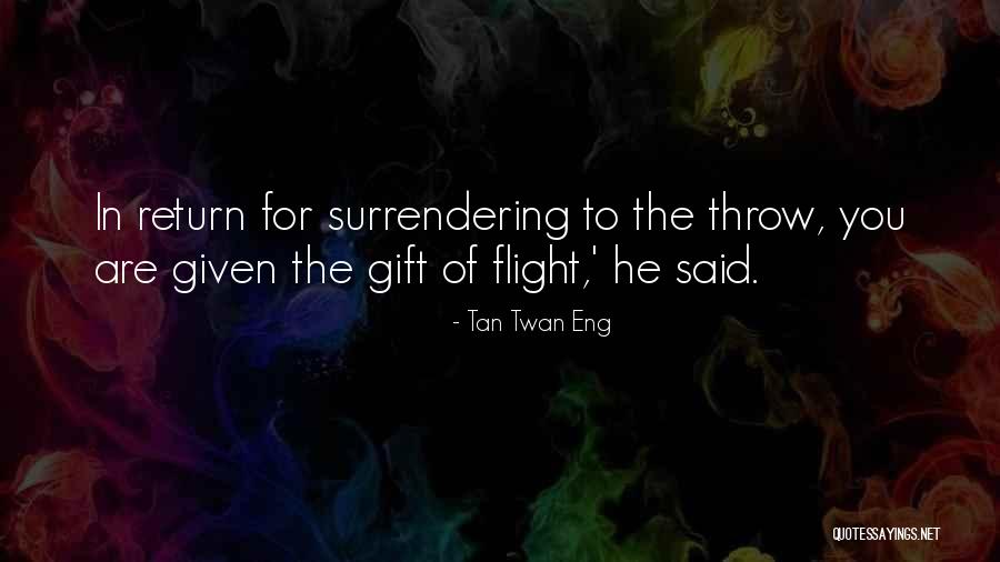 Dependabel Quotes By Tan Twan Eng Dependabel Quotes By Tan Twan Eng