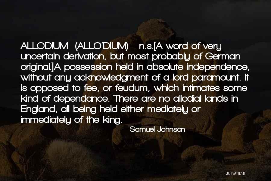 Dependance Quotes By Samuel Johnson Dependance Quotes By Samuel Johnson