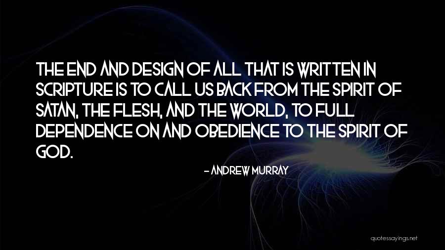 Dependence On God Quotes By Andrew Murray