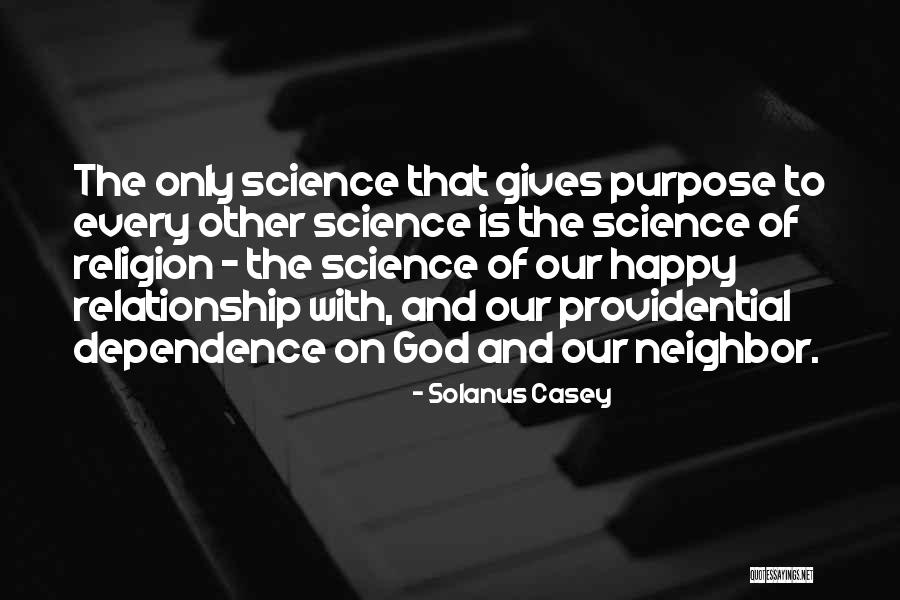 Dependence On God Quotes By Solanus Casey Dependence On God Quotes By Solanus Casey