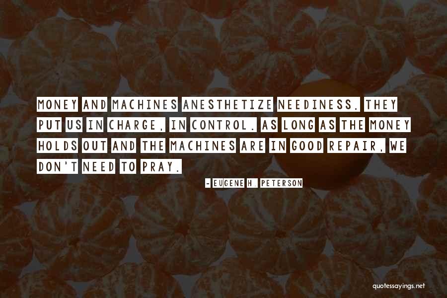 Dependence Quotes By Eugene H. Peterson Dependence Quotes By Eugene H. Peterson