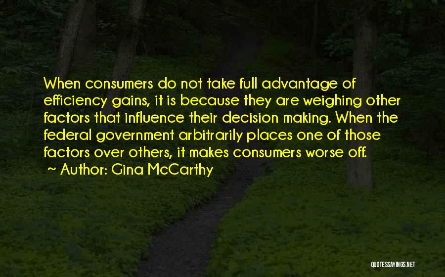 Dependencia Fisica Quotes By Gina McCarthy