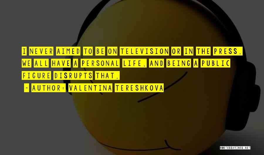 Dependencia Fisica Quotes By Valentina Tereshkova
