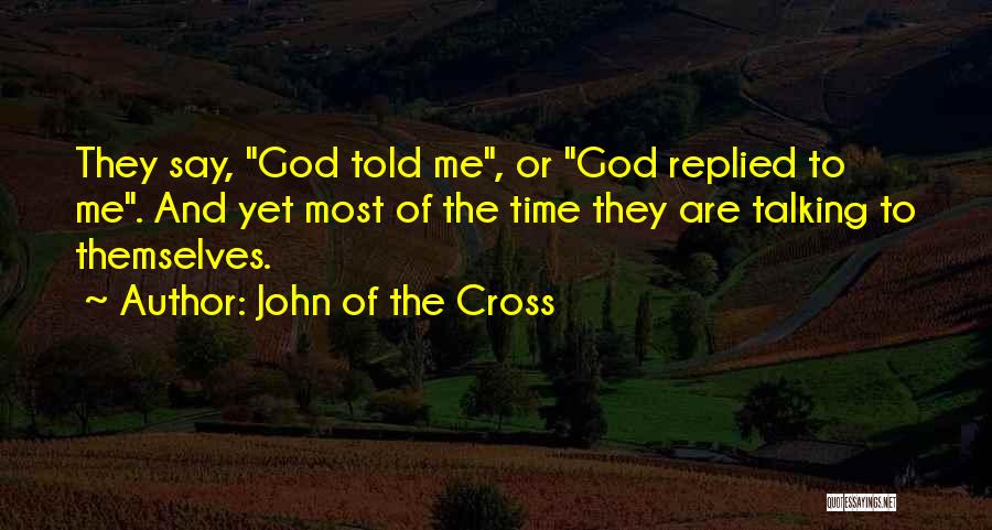 Dependencia Online Quotes By John Of The Cross