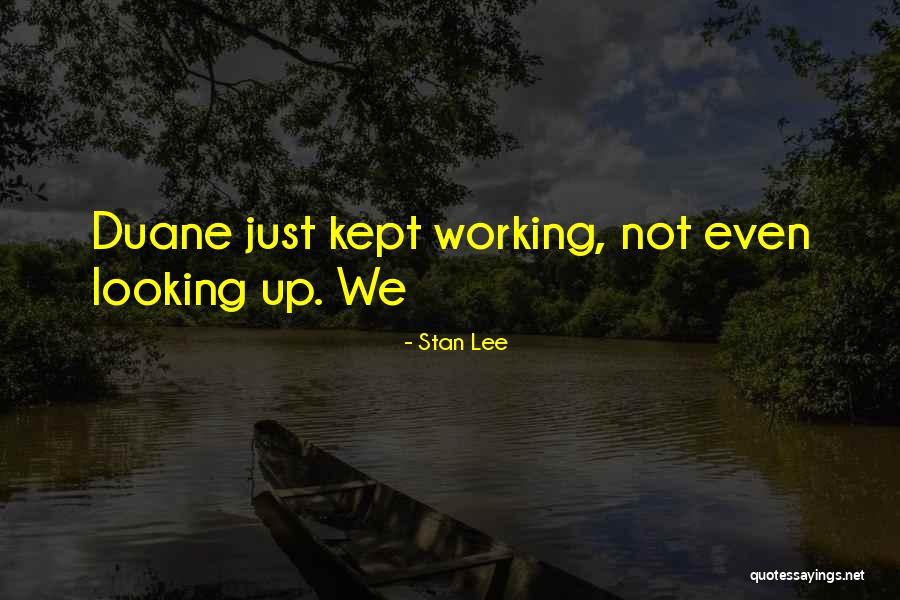 Dependencies Download Quotes By Stan Lee