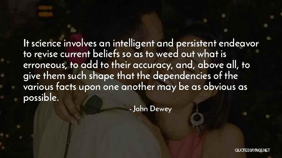 Dependencies Quotes By John Dewey Dependencies Quotes By John Dewey