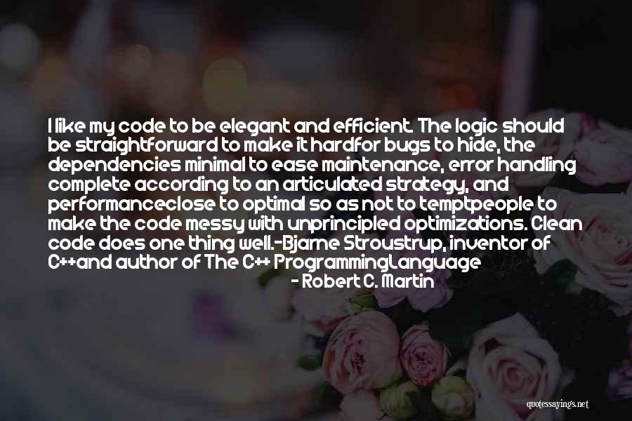 Dependencies Quotes By Robert C. Martin Dependencies Quotes By Robert C. Martin