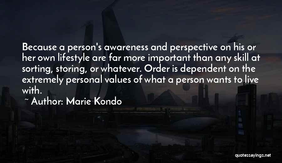 Dependent Person Quotes By Marie Kondo