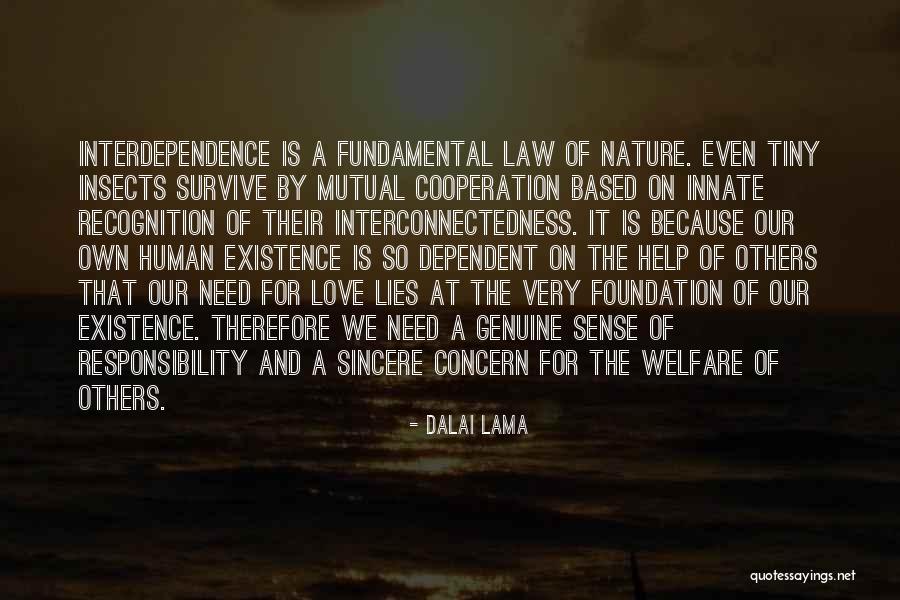 Dependent Relationship Quotes By Dalai Lama Dependent Relationship Quotes By Dalai Lama