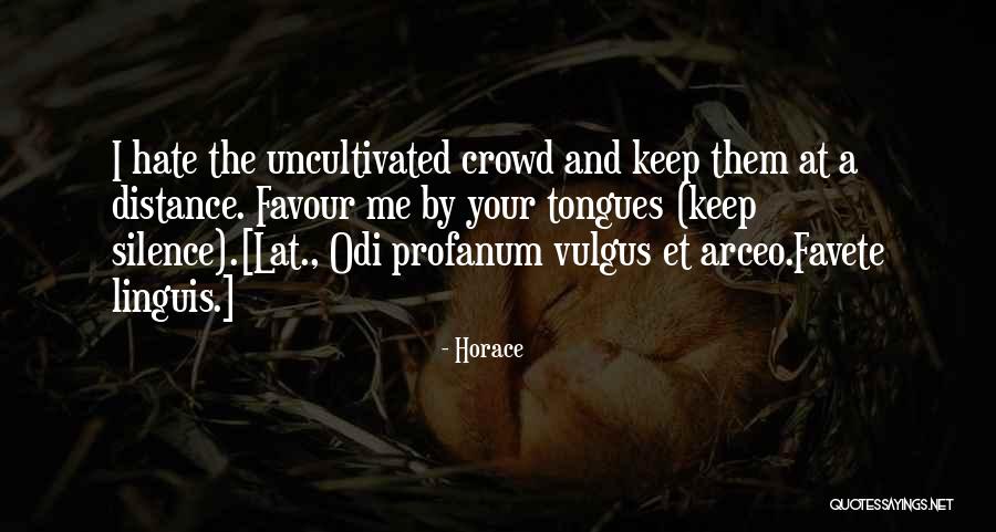 Dependente De Ti Quotes By Horace Dependente De Ti Quotes By Horace