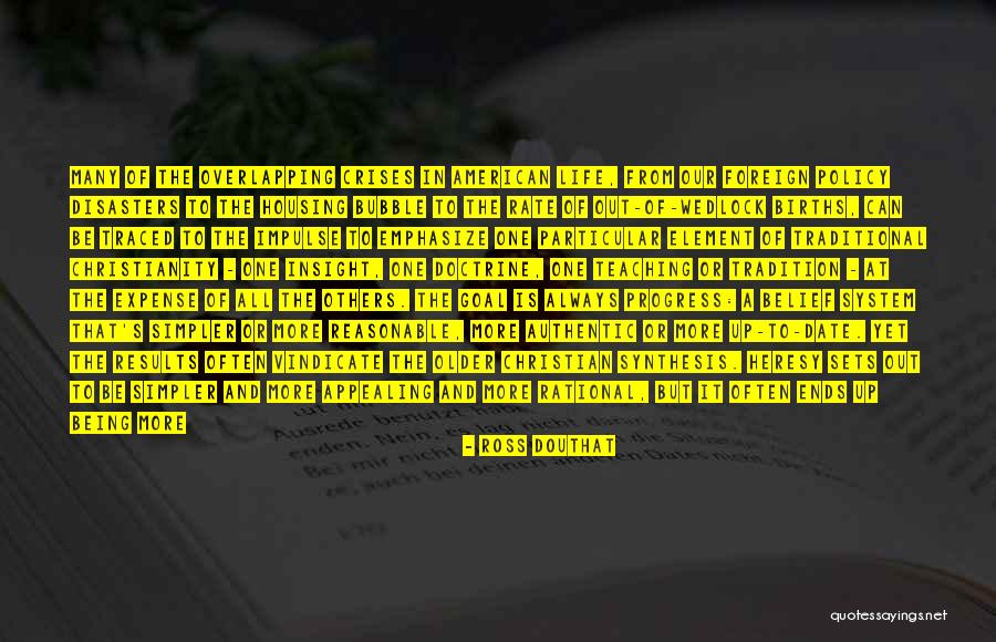 Depender De Alguien Quotes By Ross Douthat Depender De Alguien Quotes By Ross Douthat