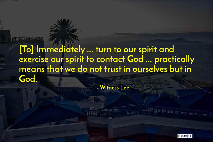 Depender De Alguien Quotes By Witness Lee Depender De Alguien Quotes By Witness Lee