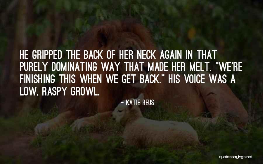 Dependientes Hacienda Quotes By Katie Reus Dependientes Hacienda Quotes By Katie Reus