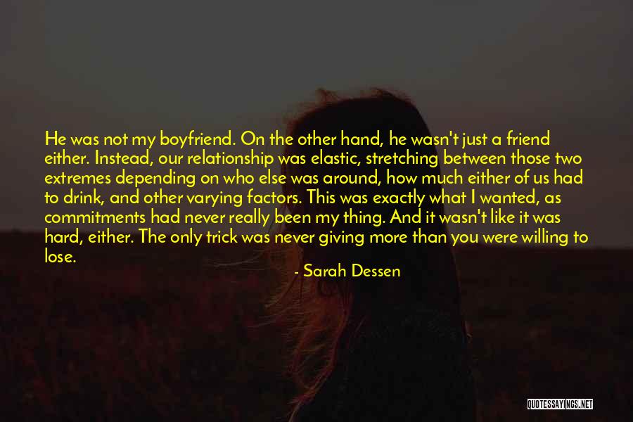 Depending On Friends Quotes By Sarah Dessen Depending On Friends Quotes By Sarah Dessen