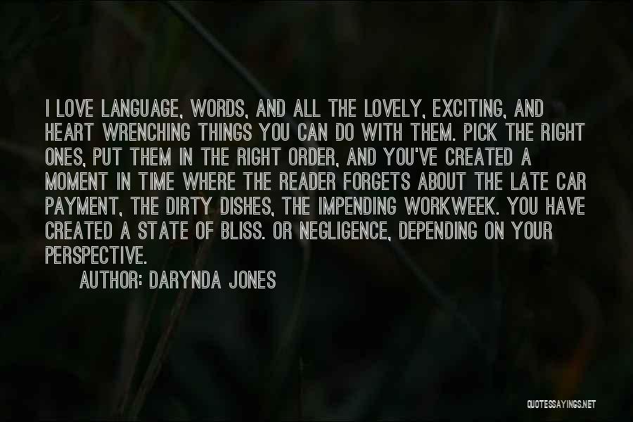 Depending On Love Quotes By Darynda Jones