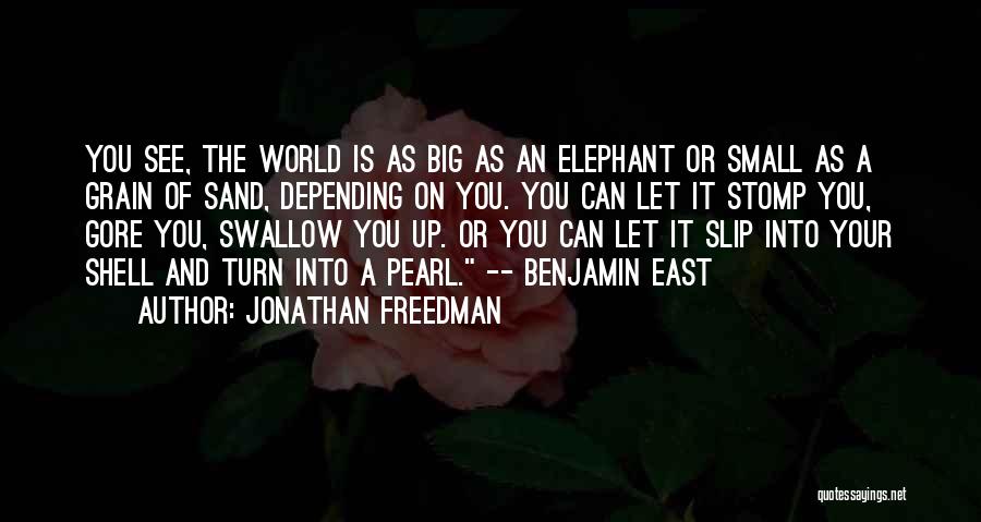 Depending On Love Quotes By Jonathan Freedman