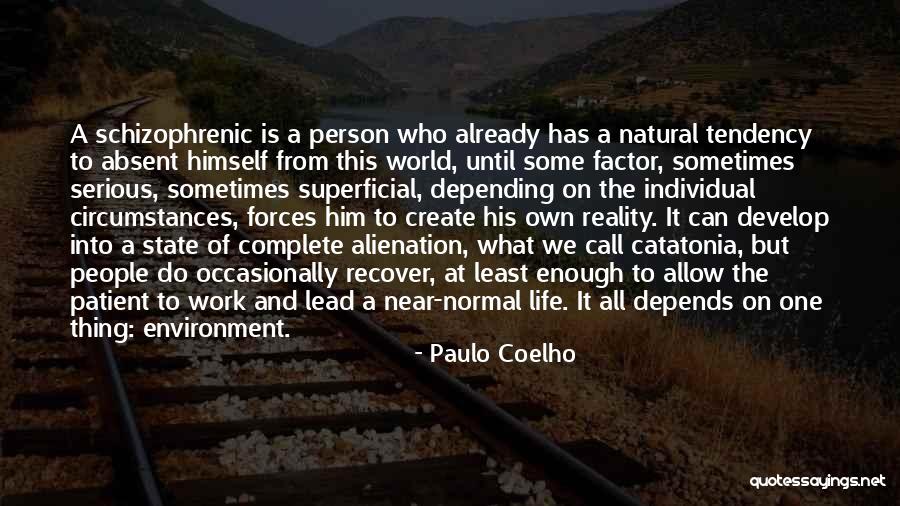 Depending On No One But Yourself Quotes By Paulo Coelho Depending On No One But Yourself Quotes By Paulo Coelho