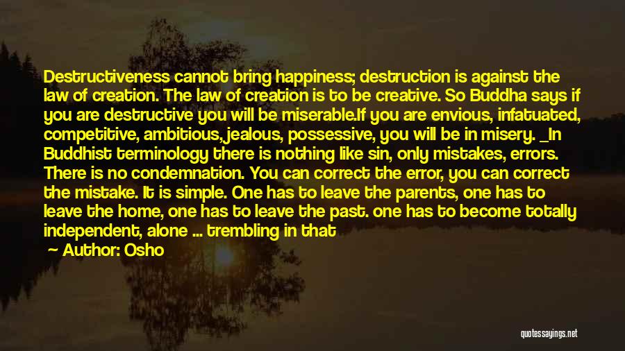 Depending On Others Quotes By Osho