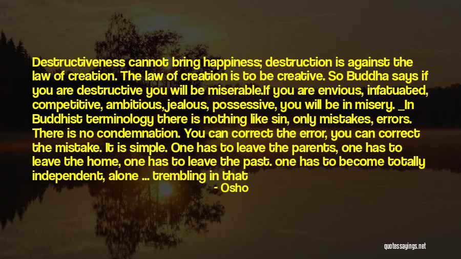 Depending On Others Quotes By Osho