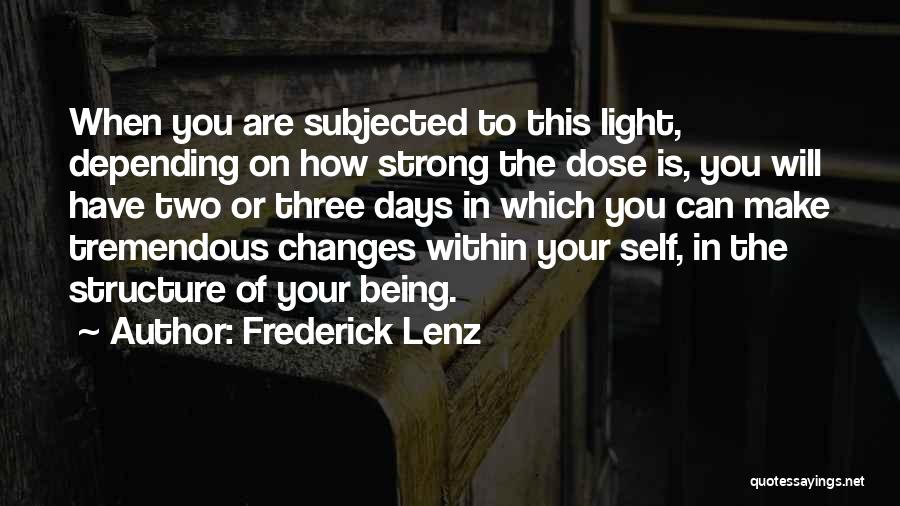 Depending On Self Quotes By Frederick Lenz