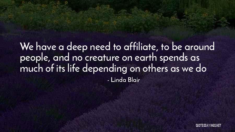 Depending On Someone For Happiness Quotes By Linda Blair Depending On Someone For Happiness Quotes By Linda Blair