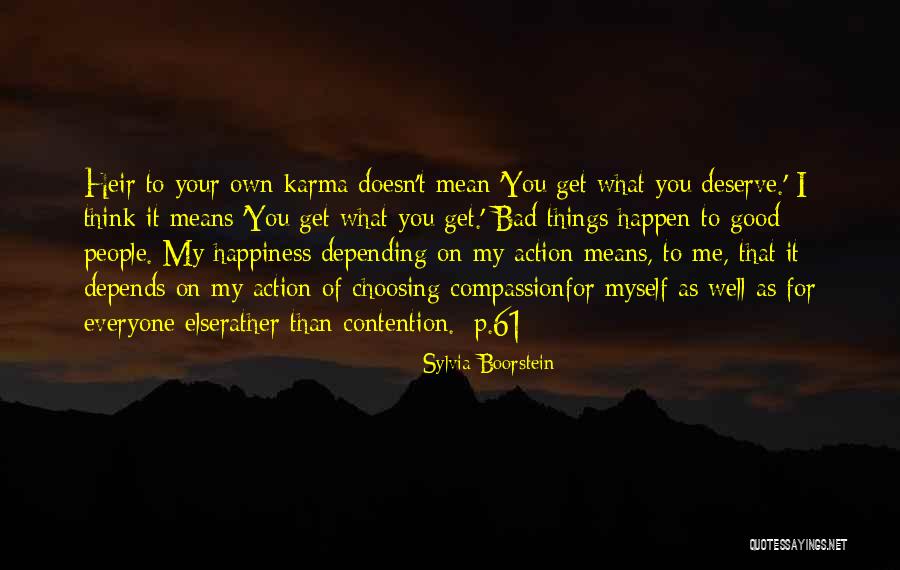 Depending On Someone For Happiness Quotes By Sylvia Boorstein Depending On Someone For Happiness Quotes By Sylvia Boorstein