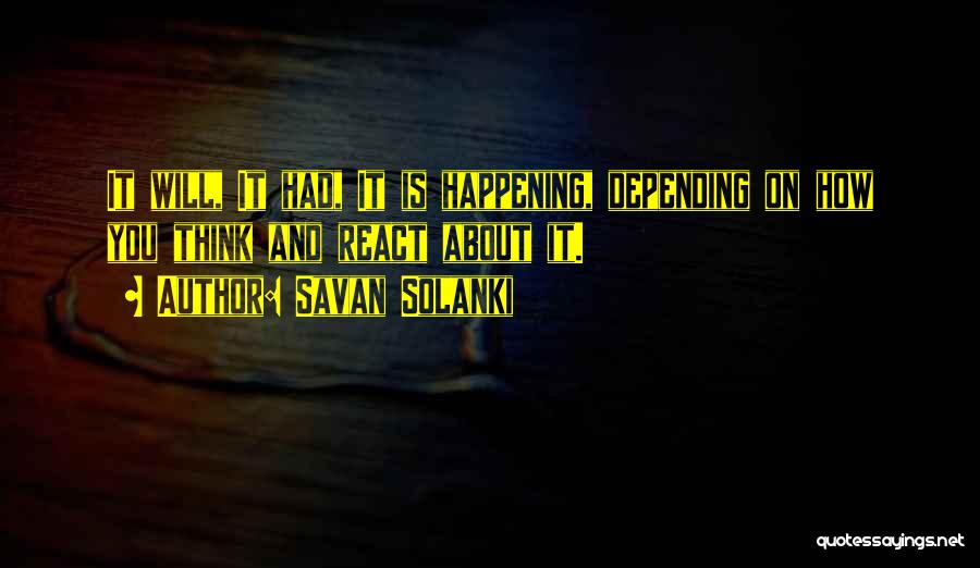 Depending On You Quotes By Savan Solanki