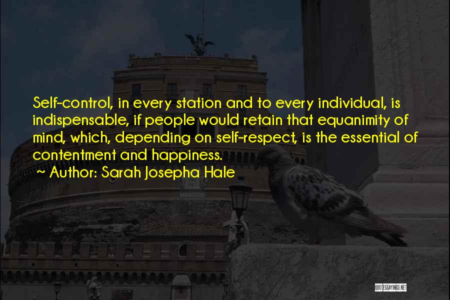 Depending On Yourself For Happiness Quotes By Sarah Josepha Hale