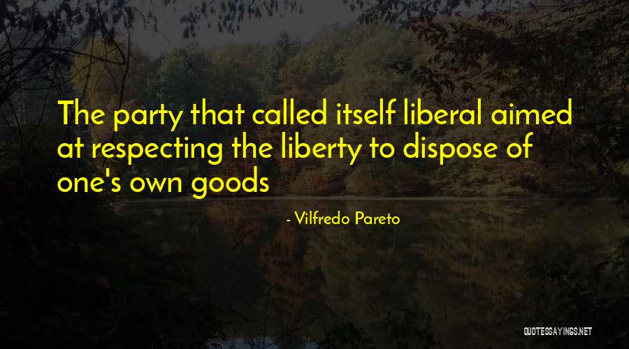 Dependistas Quotes By Vilfredo Pareto Dependistas Quotes By Vilfredo Pareto