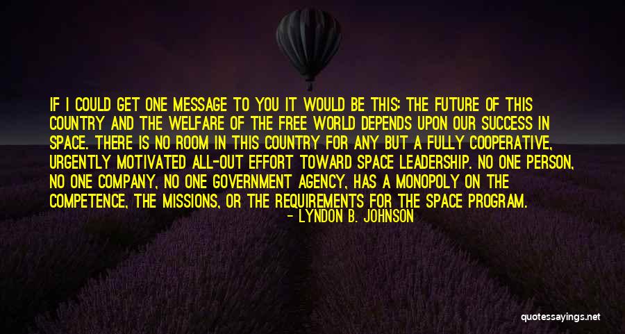 Depends Free Quotes By Lyndon B. Johnson Depends Free Quotes By Lyndon B. Johnson