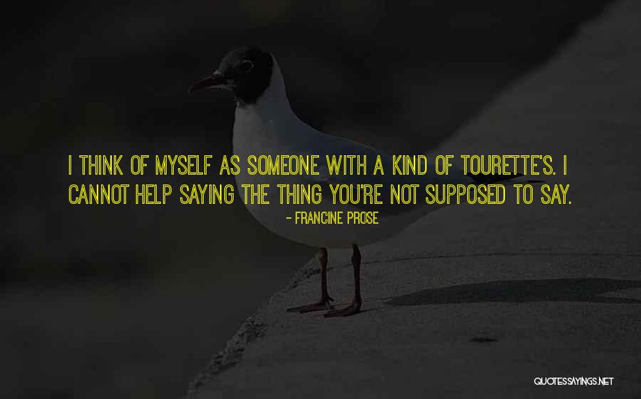 Depersonalize Disorder Quotes By Francine Prose Depersonalize Disorder Quotes By Francine Prose