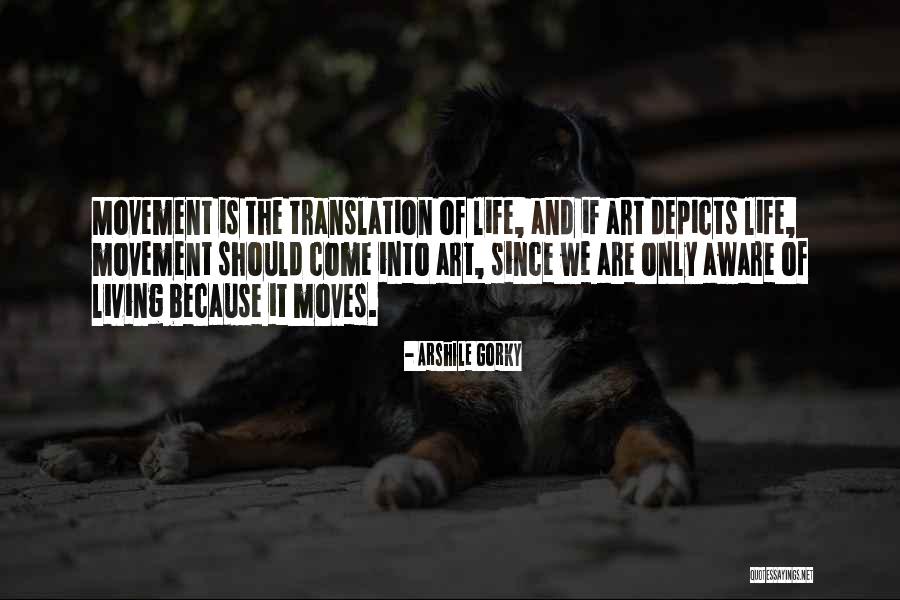Depicts Quotes By Arshile Gorky Depicts Quotes By Arshile Gorky