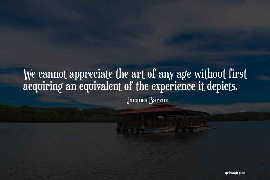 Depicts Quotes By Jacques Barzun Depicts Quotes By Jacques Barzun