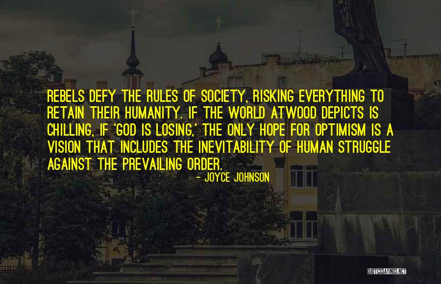 Depicts Quotes By Joyce Johnson Depicts Quotes By Joyce Johnson