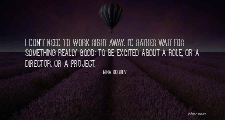 Depierre Wisconsin Quotes By Nina Dobrev Depierre Wisconsin Quotes By Nina Dobrev