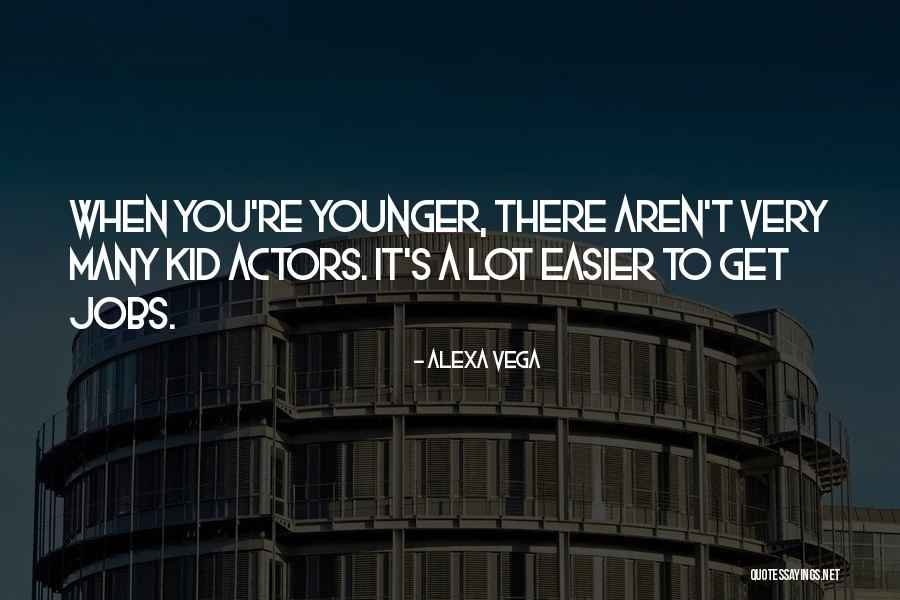 Depinde In Engleza Quotes By Alexa Vega Depinde In Engleza Quotes By Alexa Vega