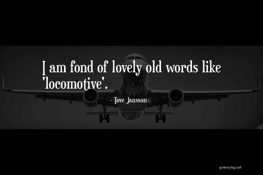 Deplacement Derogatoire Quotes By Tove Jansson Deplacement Derogatoire Quotes By Tove Jansson
